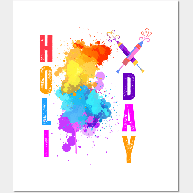 Trendy Holi designs, Holi Day, happy Holi, festival of colours, holi ke rang dil ke sang Wall Art by HariniArts